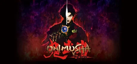 鬼武者 重制版 / Onimusha: Warlords 免Steam单机 一键安装版