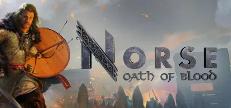 挪威：血誓 / NORSE: Oath of Blood 免Steam单机 一键安装版