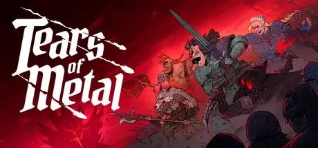 金属之泪 / Tears of Metal 免Steam单机游戏 一键安装版