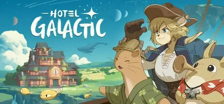 银河旅店 / Hotel Galactic 免Steam单机游戏 一键安装版 全DLC中文绿色版 百度/夸克/迅雷 网盘下载