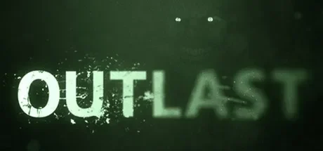 逃生1 / Outlast 免Steam单机游戏 全DLC中文绿色版 百度/夸克/迅雷 网盘下载