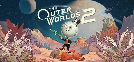 天外世界2 / The Outer Worlds 2 免Steam单机 一键安装版