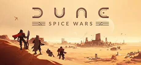 沙丘：香料战争 / Dune: Spice Wars 免Steam单机 一键安装版