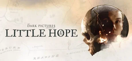 黑相集：稀望镇 / The Dark Pictures Anthology: Little Hope 免Steam单机游戏 一键安装版