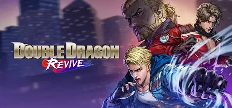 双截龙再临 / Double Dragon Revive 免Steam单机 一键安装版