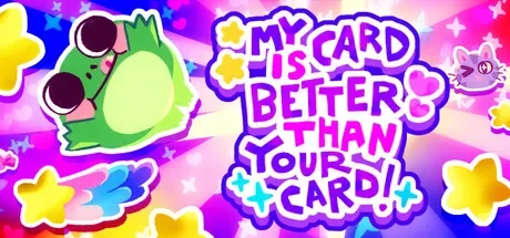 我的牌更好 / My Card Is Better Than Your Card 免Steam单机 一键安装版