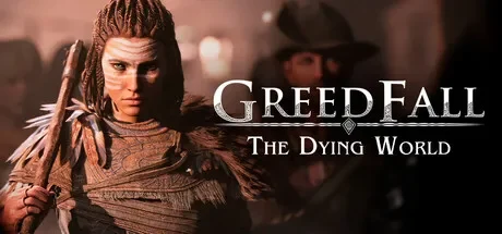 贪婪之秋2：垂死世界 / GreedFall: The Dying World 免Steam单机游戏 一键安装版