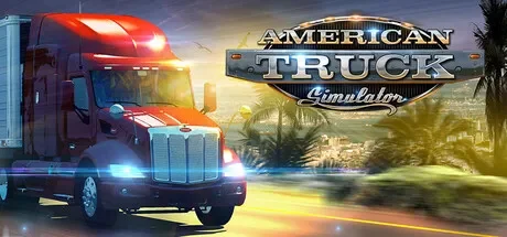 美国卡车模拟 / American Truck Simulator 免Steam单机 一键安装版