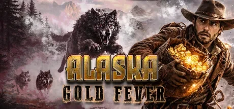 黄金矿主模拟器：阿拉斯加淘金热 / Alaska Gold Fever 免Steam单机 一键安装版