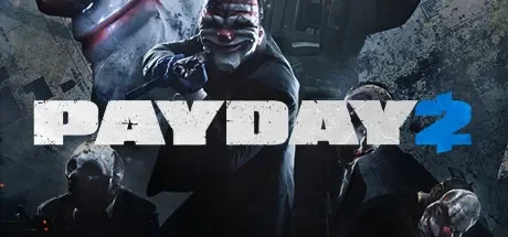 收获日2 / PAYDAY 2 免Steam单机 一键安装版