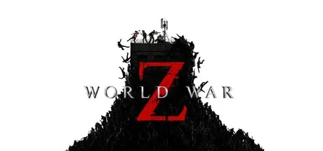 僵尸世界大战：劫后余生 / World War Z 免Steam单机 一键安装版