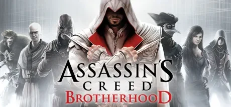 刺客信条：兄弟会 / Assassin’s Creed Brotherhood 免Steam单机 一键安装版