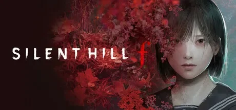 寂静岭f / SILENT HILL f 免Steam单机 一键安装版