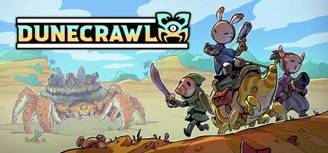 沙蟹 / DuneCrawl 免Steam单机游戏 一键安装版 全DLC中文绿色版 百度/夸克/迅雷 网盘下载