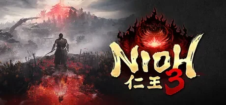 仁王３/ Nioh 3 免Steam单机 一键安装版