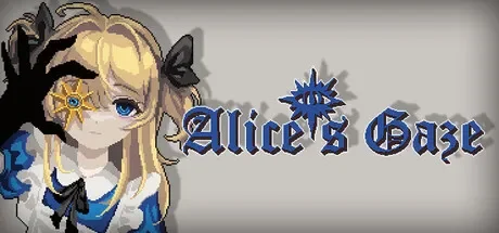 爱丽丝之眼 / Alice’s Gaze 免Steam单机游戏 一键安装版 全DLC中文绿色版 百度/夸克/迅雷 网盘下载