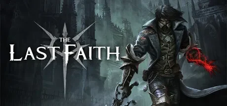 最后的信念 / The Last Faith 免Steam单机游戏 一键安装版