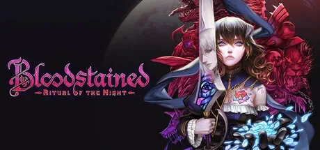 血污：夜之仪式 / Bloodstained: Ritual of the Night 免Steam单机 一键安装版即