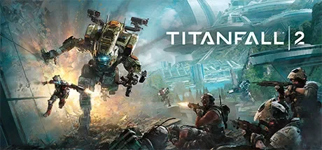 泰坦陨落2 / Titanfall 2 免Steam单机 一键安装版