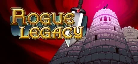盗贼遗产 / Rogue Legacy 免Steam单机 一键安装版即
