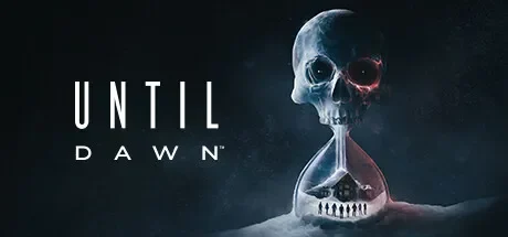 直到黎明 / Until Dawn 免Steam单机游戏 全DLC中文绿色版 百度/夸克/迅雷 网盘下载