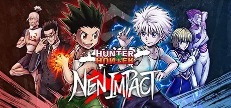 全职猎人：NEN×IMPACT / HUNTER×HUNTER NEN×IMPACT 免Steam单机 一键安装版