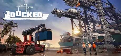 锚定港湾 / Docked 免Steam单机 一键安装版