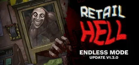 零售地狱 / Retail Hell 免Steam单机游戏 一键安装版 全DLC中文绿色版 百度/夸克/迅雷 网盘下载