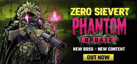 零希沃特 / ZERO Sievert 免Steam单机游戏 一键安装版 全DLC中文绿色版 百度/夸克/迅雷 网盘下载