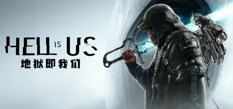 地狱即我们 / Hell is Us 免Steam单机游戏 全DLC中文绿色版 百度/夸克/迅雷 网盘下载