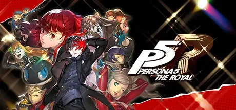 女神异闻录5皇家版 / Persona 5 Royal 免Steam单机 一键安装版