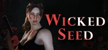 邪恶种子 / Wicked Seed 免Steam单机游戏 一键安装版 全DLC中文绿色版 百度/夸克/迅雷 网盘下载